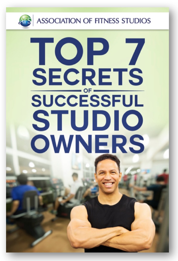 Top 7 Secrets of Successful Studio Owners The Association of Fitness